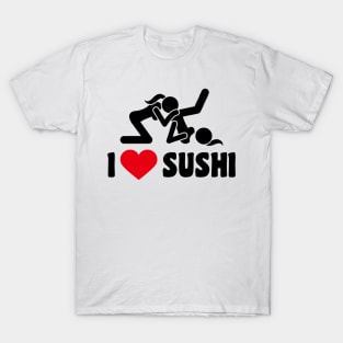 I Love Sushi T-Shirt